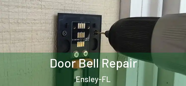 Door Bell Repair Ensley-FL